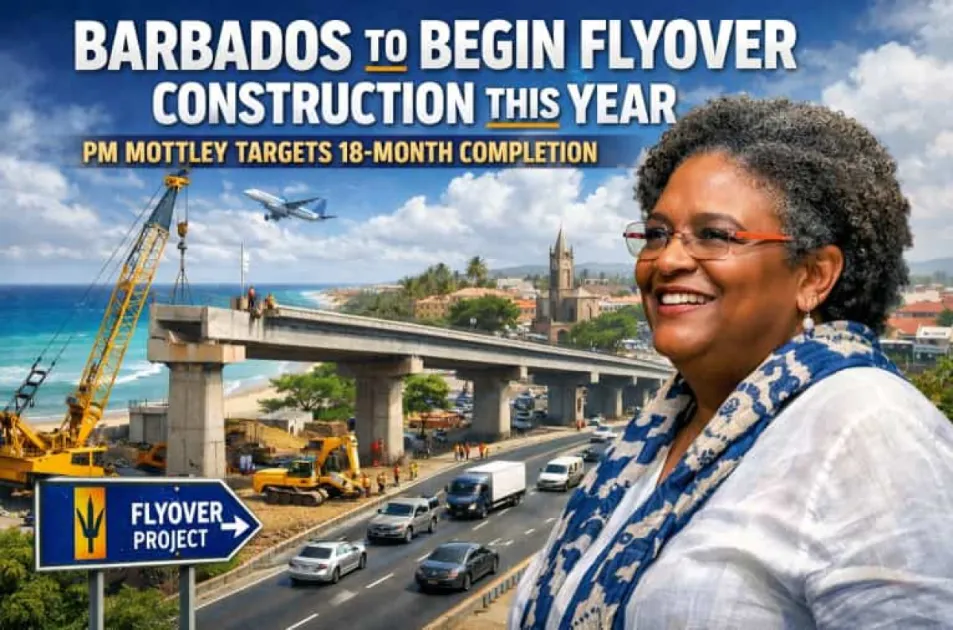 Barbados to begin flyover construction this year, PM Mottley targets 18-month completion 