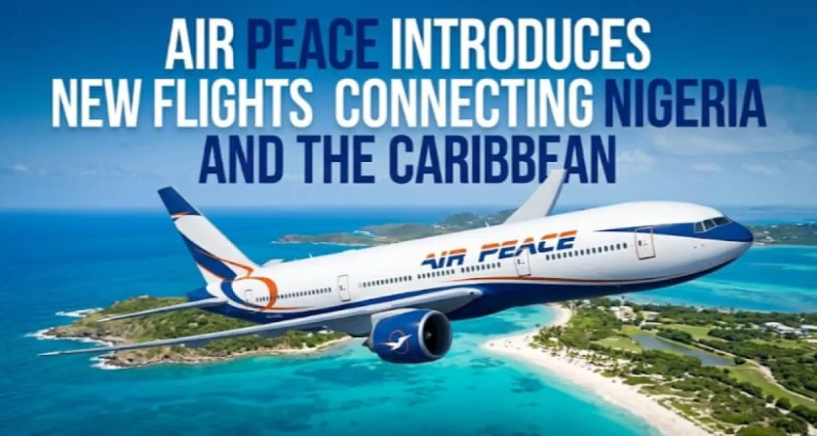 Air Peace launches new Antigua-Lagos flight route