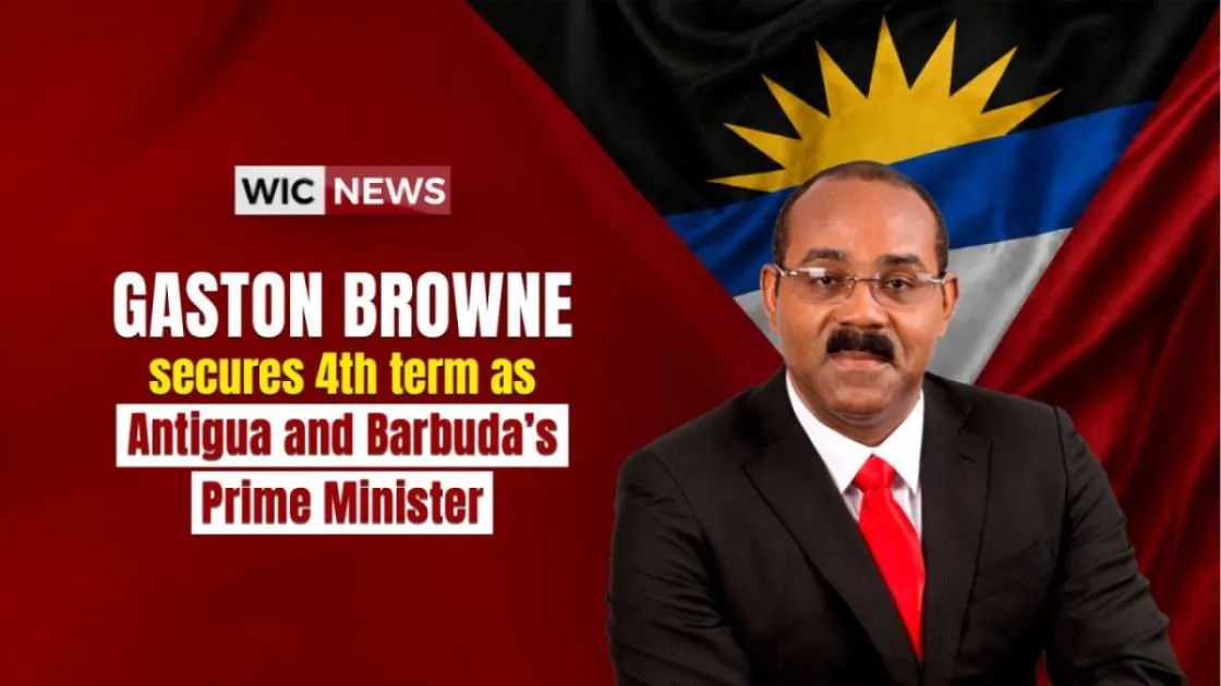 Gaston Browne wins 4th term as Antigua and Barbuda’s Prime Minister