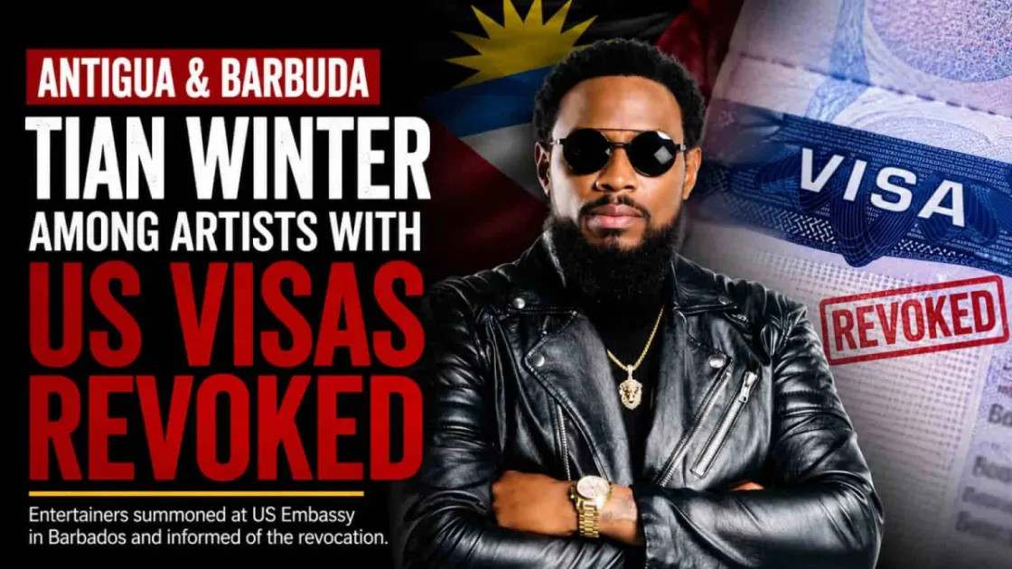 US revokes visas of Antigua entertainers, including Soca Monarch Tian Win...