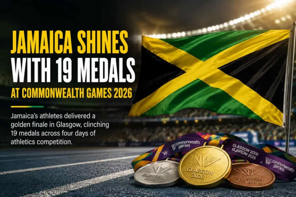 Jamaica wins 19 athletics medals at Glasgow 2026 Commonwealth Games