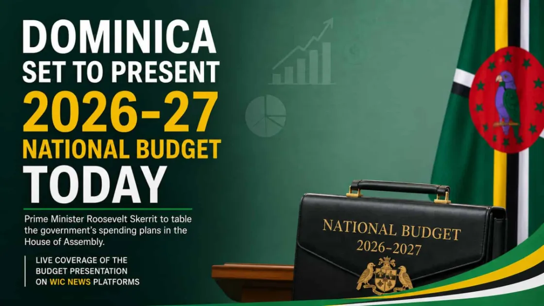 Dominica set to present 2026-27 national budget today