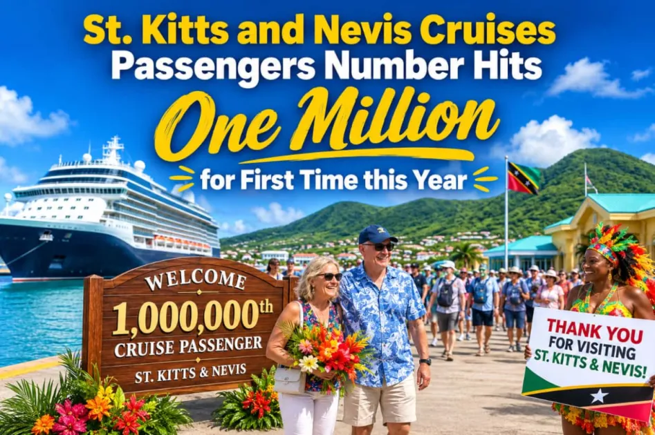 St. Kitts and Nevis cruise passenger arrivals hit one million for first time since pandemic