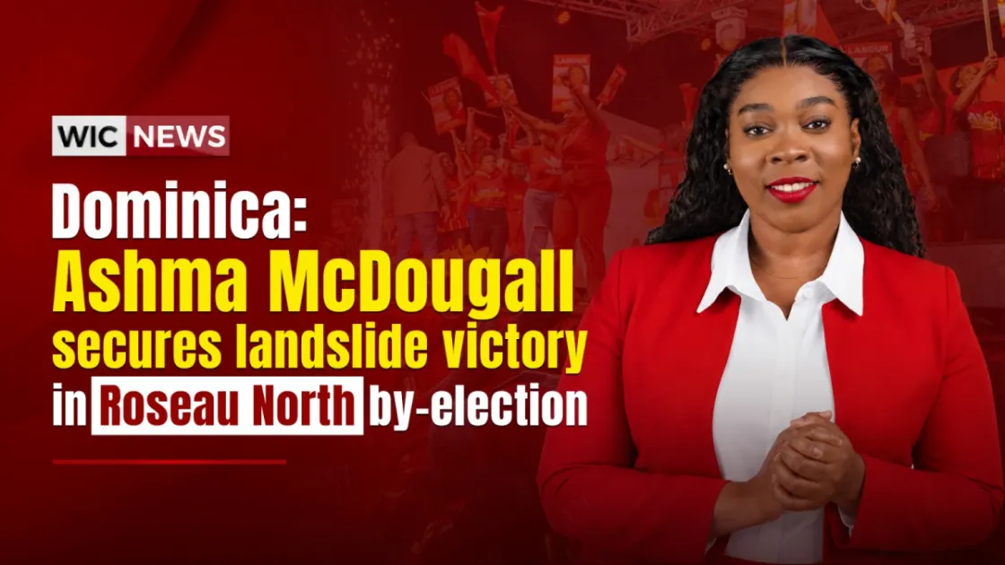 Dominica: Ashma McDougall secures landslide victory in Roseau North by-election